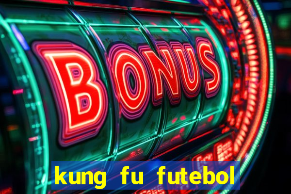 kung fu futebol clube download utorrent